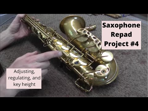 Видео: Проект №4 по замене саксофона: настройка, регулировка и высота клавиш