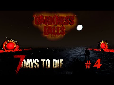 Видео: 7 days to die A21.2 || mods Darkness Falls v 5.0.1 || Русская локализация #4