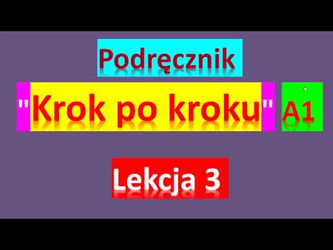 Видео: Krok po kroku A1. Урок 3, часть 1. Język polski.