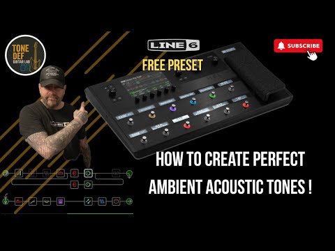 Видео: Line 6 Helix создает идеальные эмбиентные/богослужения БЕСПЛАТНЫЕ ПРЕДУСТАНОВКИ