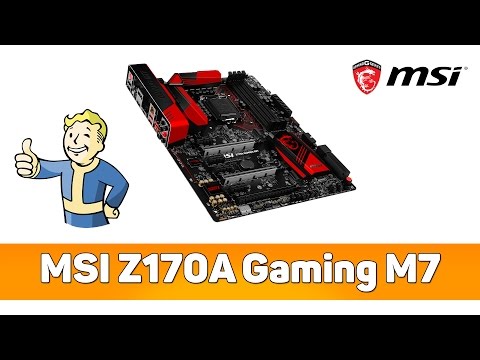 Видео: ✔ Обзор MSI Z170A Gaming M7 игровая плата для энтузиастов