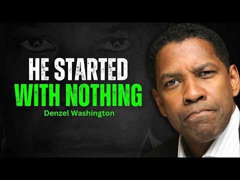 Видео: Человек, у которого ничего не было – МОТИВАЦИЯ ДЕНЗЕЛА ​​ВАШИНГТОНА