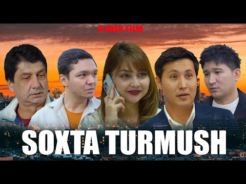 Видео: Soxta turmush (o'zbek kino) Сохта турмуш (ўзбек кино)