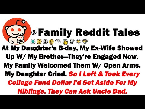 Видео: На день рождения моей дочери пришла моя бывшая жена с моим братом — теперь они помолвлены, и моя ...