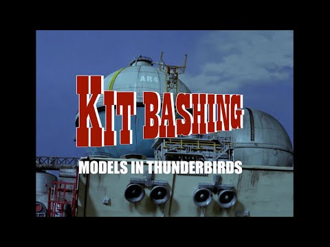 Видео: Kit Bashing — Модели в Thunderbirds