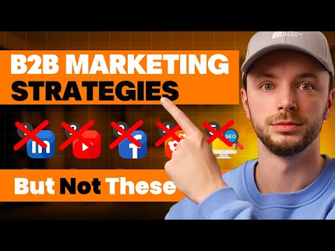 Видео: 5 передовых стратегий B2B-маркетинга, которые принесут невероятную конверсию в 2025 году