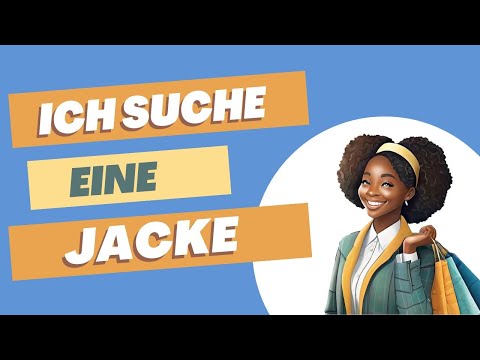 Видео: КУПУЄМО КУРТКУ. 25 КОРИСНИХ ФРАЗ НІМЕЦЬКОЮ