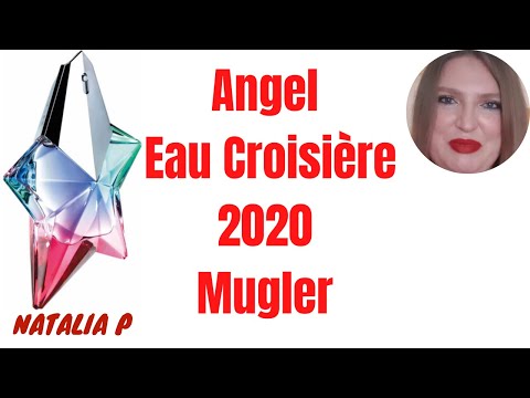 Видео: MUGLER ANGEL EAU CROISIERE 2020-НАКОНЕЦ-ТО КОЛЛЕКЦИЯ КРУИЗНЫХ АНГЕЛОВ СОБРАЛАСЬ!!