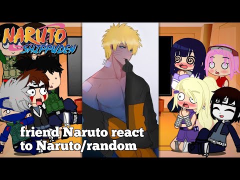 Видео: Реакция друзей Наруто на Наруто//Random//GachaClub{🇮🇩/🇬🇧}