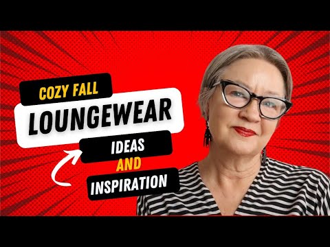 Видео: Вдохновение для шитья: уютная осенняя домашняя одежда