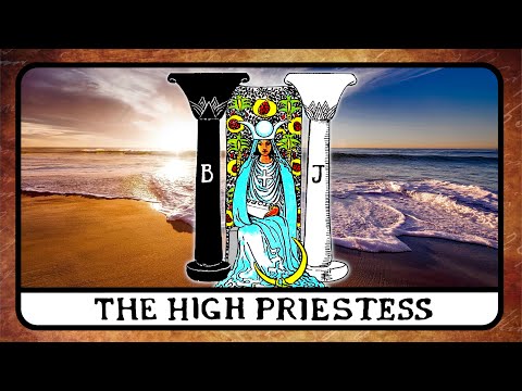 Видео: Объяснение карты Таро «Верховная жрица» ☆ Школа Таро II ☆ Значение, Секреты, Перевернутое положен...