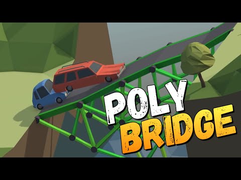 Видео: Poly Bridge - ДАВАЙ ПОСТРОИМ МОСТ?