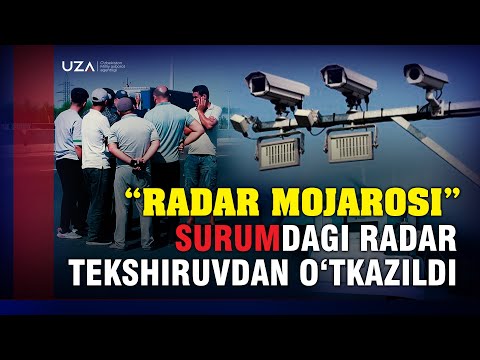 Видео: “РАДАР МОЖАРОСИ”: ҳайдовчилар гумонига сабаб бўлаётган радар текширувдан ўтказилди