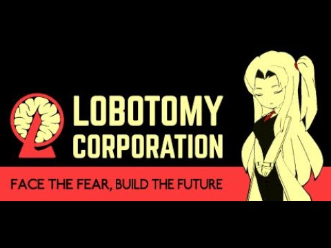 Видео: Лоботомирующая корпорация ч2