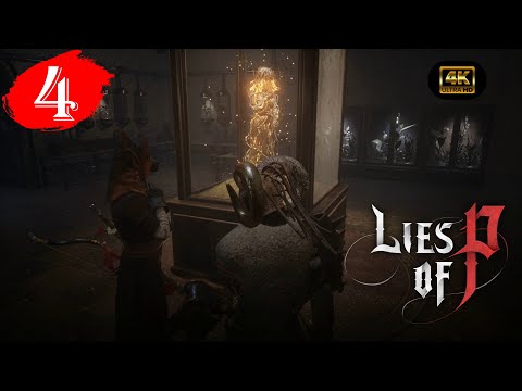 Видео: Двуликий надзиратель.Прохождение Lies of P:Ouverture(4K).На Русском.#Часть4.