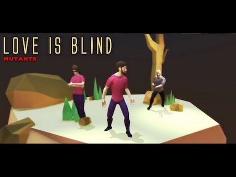 Видео: [Love is Blind: Mutants][Gameplay] 1080р60HD