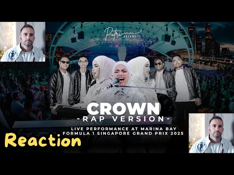 Видео: PUTRI ARIANI - CROWN (КОНЦЕРТ F1 SINGAPORE) РЕАКЦИЯ