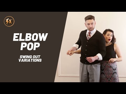 Видео: Изучите вариацию «Elbow Pop» Swing Out от Майкла и Эвиты