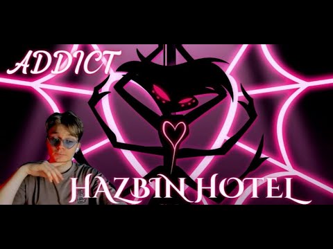 Видео: ADDICT (Music Video) - HAZBIN HOTEL + КАВЕРА | РЕАКЦИЯ