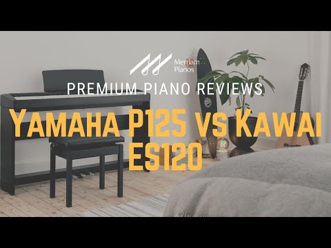 Видео: 🎹 Yamaha P125 против Kawai ES120 | Сравнение, обзор и демонстрация цифровых пианино 🎹