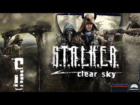 Видео: 🔴S.T.A.L.K.E.R.: Clear Sky | Первый раз | Мастер | Прохождение #5 (Стрим на заказ)