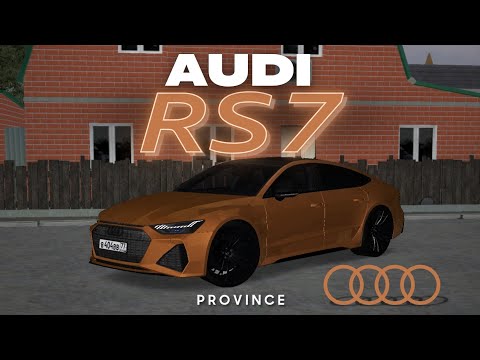 Видео: НОВАЯ, МОЩНАЯ, СТИЛЬНАЯ!!! Audi RS-7 C8. Тест драйв на MTA Province #6