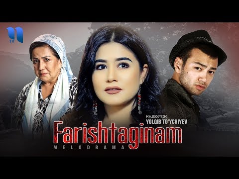 Видео: Farishtaginam (o'zbek film) | Фариштагинам (узбекфильм)