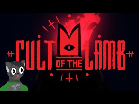 Видео: РОЖДЁННЫЙ ПОСМЕРТИЕМ - Lp. Cult of The Lamb #1