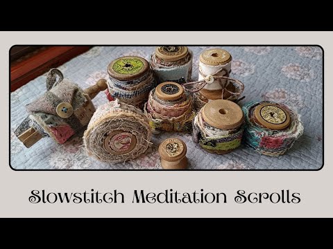 Видео: Медитационные свитки Slowstitch