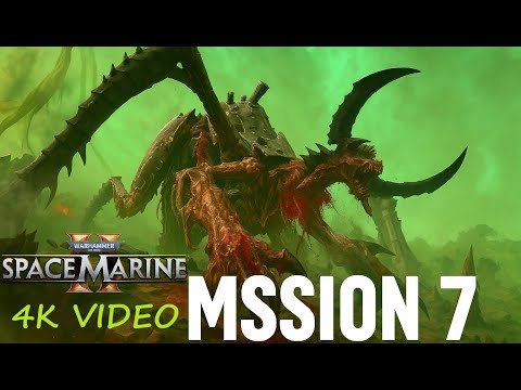 Видео: Warhamer 40000 Space Marines 2 миссия 7