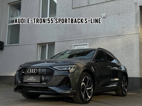 Видео: AUDI E-TRON 55 SPORTBACK S-LINE QUATTRO 2021 РОКУ 47 ТИС. КМ ПРОБІГУ ПНЕВМОПІДВІСКА