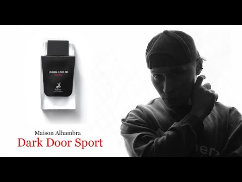 Видео: DARK DOOR SPORT Maison Alhambra /по стопам Dior Homme Sport 2021/ОБЗОР аромата