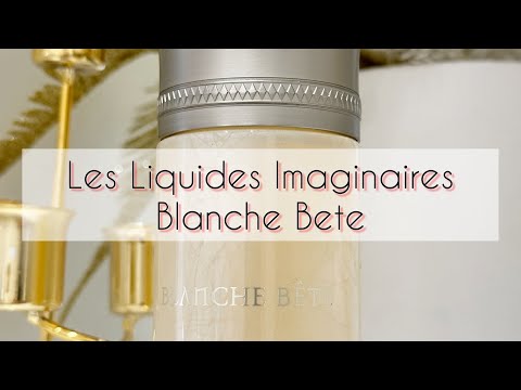 Видео: Les Liquides Imaginaires Blanche Bete обзор и распаковка аромата