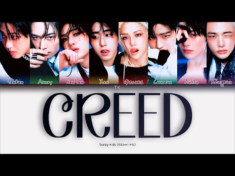 Видео: Stray Kids CREED [ПЕРЕВОД НА РУССКИЙ/КИРИЛЛИЗАЦИЯ Color Coded Lyrics]