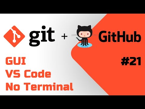 Видео: Как работать с Git GUI в VS Code, Выполняем 7 команд БЕЗ терминала #21