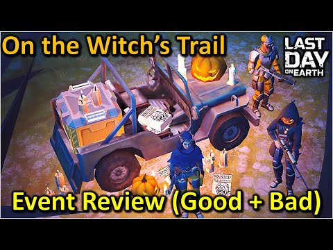 Видео: Лучшие (и худшие) аспекты события «По следу ведьмы»! [Last Day on Earth: Survival]