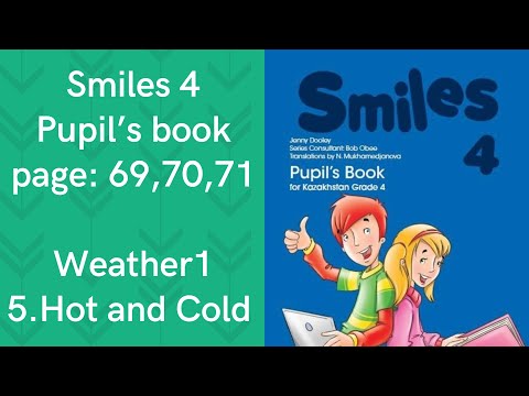Видео: Ағылшын 4 сынып 69,70,71бет Smiles 4th grade #ағылшынтілі #smiles4