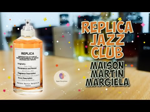 Видео: REPLICA JAZZ CLUB Maison Martin Margiela - знакомство с ароматом, первые впечатления и итоги обзора