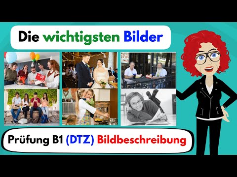 Видео: Учите немецкий | Описание изображения B 1 | Самые важные картинки для экзамена B1 (G.A.S.T - DTZ)