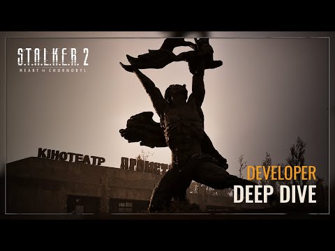 Видео: S.T.A.L.K.E.R. 2: Серце Чорнобиля — Developer Deep Dive