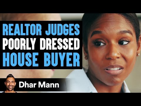 Видео: Риелтор осудил плохо одетого покупателя дома, и он теперь жалеет об этом | Дхар Манн