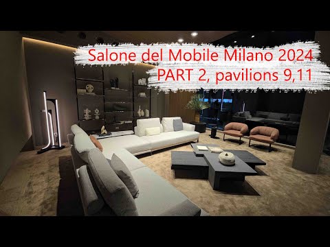 Видео: Walking on the  Salone del Mobile Milano 2024, pavilions 9,11. Обзор выставки в Милане 9,11 павильон