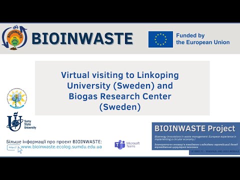 Видео: Дистанційний вебінар: Віртуальний візит до Лінчопінгського університету та Центру досліджень біогазу