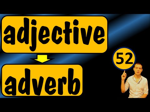 Видео: 52. Английский: ADJECTIVE - ADVERB / ПРИЛАГАТЕЛЬНОЕ - НАРЕЧИЕ (Max Heart)