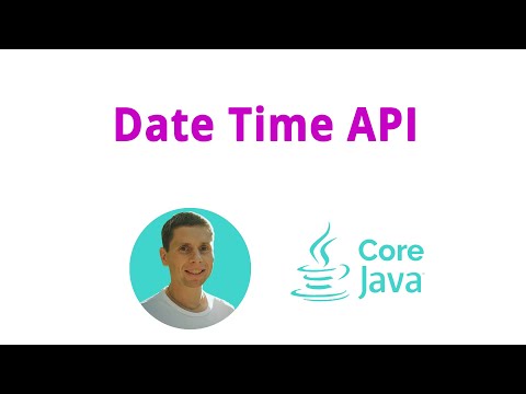 Видео: 30. Date Time API, работа с временем и датой (Java Core с нуля, полный курс)
