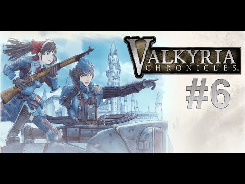 Видео: Valkyria Chronicles - Прохождение #6 - Пустынная схватка