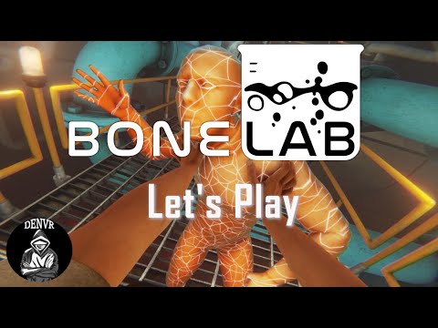 Видео: Прохождение Bonelab VR. Часть 7.