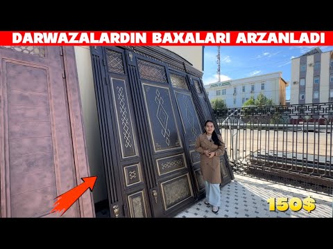 Видео: ДАРУАЗАЛАР БАХАЛАРЫ КАНША КОРЕМИЗ 