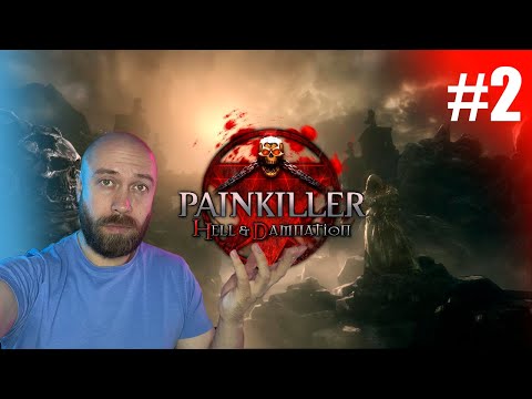Видео: Painkiller: Hell & Damnation. НЕ первое прохождение. Часть 2 (Финал)
