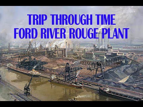 Видео: Путешествие во времени. Экскурсия по заводу компании Ford Motor в Ривер-Руж. Оригинальный фильм.